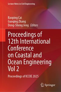 Produktbild: Proceedings of 12th International Conference on Coastal and Ocean Engineering Vol 2
