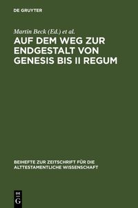Produktbild: Auf dem Weg zur Endgestalt von Genesis bis II Regum