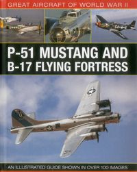 Produktbild: Great Aircraft of World War II: P-51 Mustang & B-17 Flying Fortress