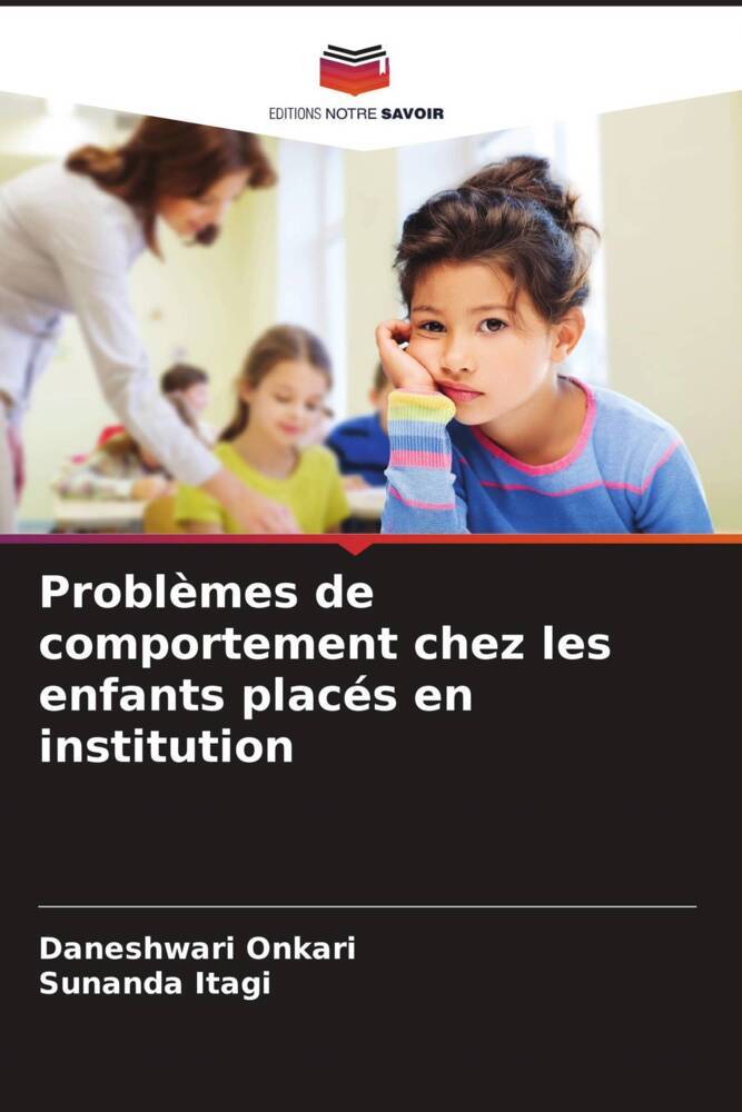 Produktbild: Probl&egrave;mes de comportement chez les enfants plac&eacute;s en institution