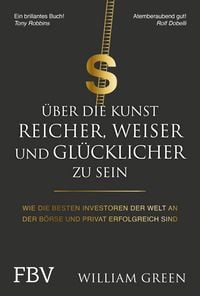 Produktbild: &Uuml;ber die Kunst, reicher, weiser und gl&uuml;cklicher zu sein