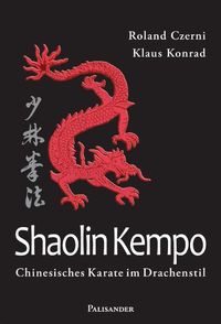 Bild vom Artikel Shaolin Kempo vom Autor Roland Czerni