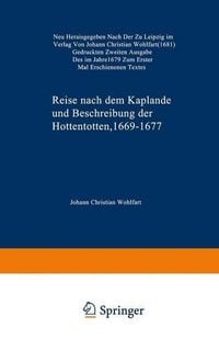 Produktbild: Reise nach dem Kaplande und Beschreibung der Hottentotten 1669-1677