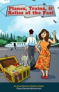 Produktbild: Planes, Trains, and Relics of the Past