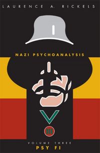 Produktbild: Nazi Psychoanalysis V3: Volume III: Psy Fi