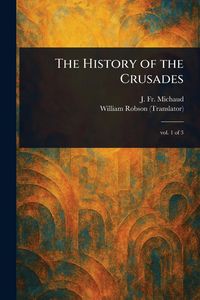 Produktbild: The History of the Crusades