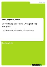 Produktbild: &Uuml;bersetzung des Textes 'Wenge zhong shangxue'