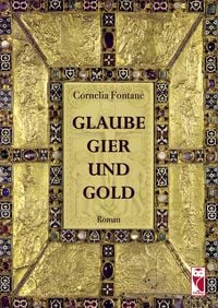 Produktbild: Glaube, Gier und Gold