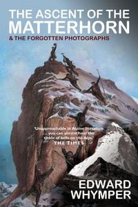 Produktbild: The Ascent of the Matterhorn