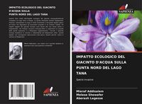 Produktbild: Impatto Ecologico Del Giacinto D'acqua Sulla Punta Nord Del Lago Tana
