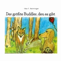 Produktbild: Der gr&ouml;&szlig;te Buddler, den es gibt