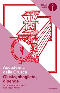 Produktbild: Giusto, sbagliato, dipende. Le risposte ai tuoi dubbi sulla lingua italiana