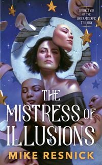 Produktbild: Resnick, M: The Mistress of Illusions
