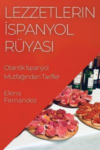 Produktbild: Lezzetlerin &iquest;spanyol R&uuml;yas&iquest;