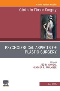 Produktbild: Psychological Aspects of Plastic Surgery, an Issue of Clinic
