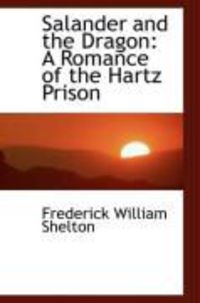Produktbild: Salander and the Dragon: A Romance of the Hartz Prison