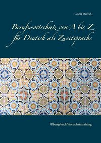 Produktbild: Berufswortschatz von A bis Z f&uuml;r Deutsch als Zweitsprache