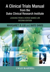 Produktbild: A Clinical Trials Manual From The Duke Clinical Research Institute