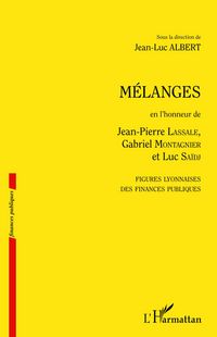 Produktbild: M&eacute;langes en l'honneur de Jean-Pierre Lassale, Gabriel Montagnier et Luc Sa&iuml;dj