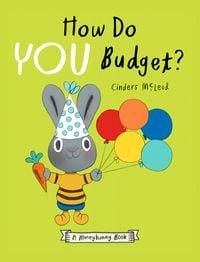 Produktbild: How Do You Budget? a Moneybunny Book