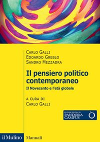 Produktbild: Il pensiero politico contemporaneo. Il Novecento e l'et&agrave; globale