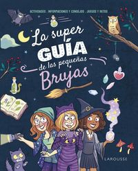 Produktbild: La supergu&iacute;a de las peque&ntilde;as brujas