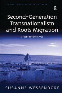 Produktbild: Second-Generation Transnationalism and Roots Migration