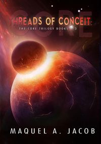 Produktbild: Threads of Conceit (Core, #4)