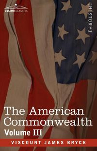 Produktbild: The American Commonwealth - Volume 3