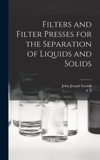 Produktbild: Filters and Filter Presses for the Separation of Liquids and Solids