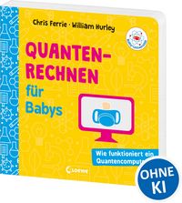 Produktbild: Baby-Universit&auml;t - Quantenrechnen f&uuml;r Babys