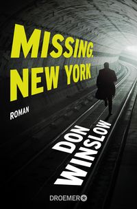 Bild vom Artikel Missing. New York vom Autor Don Winslow