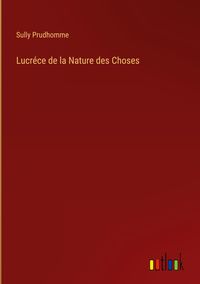 Produktbild: Lucr&eacute;ce de la Nature des Choses