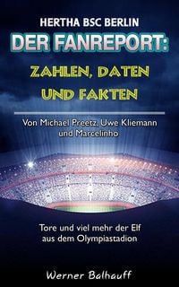 Produktbild: Die alte Dame - Zahlen, Daten und Fakten von Hertha BSC Berlin