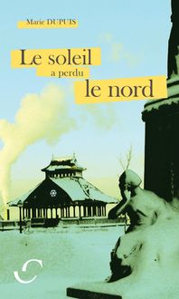 Produktbild: Le soleil a perdu le nord