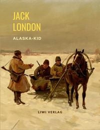 Produktbild: Jack London: Alaska-Kid.