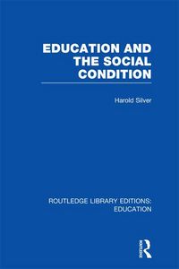 Produktbild: Education and the Social Condition (RLE Edu L)