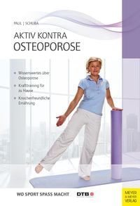 Bild vom Artikel Aktiv kontra Osteoporose vom Autor Violetta Schuba