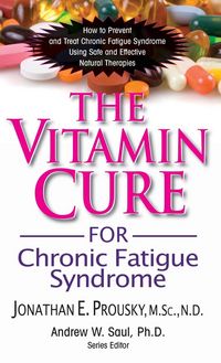 Produktbild: The Vitamin Cure for Chronic Fatigue Syndrome