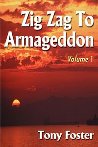 Produktbild: Zig Zag to Armageddon