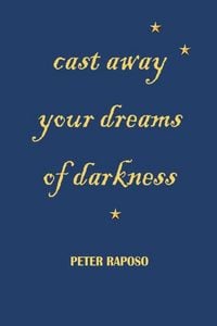 Produktbild: Cast away your dreams of darkness