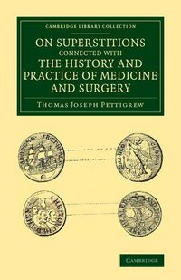 Produktbild: On Superstitions Connected with the History and Practice of Medicine and Surgery