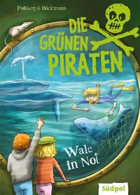 Produktbild: Die Gr&uuml;nen Piraten - Wale in Not