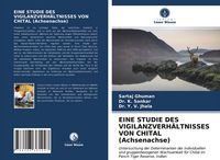 Produktbild: Eine Studie des Vigilanzverh&auml;ltnisses von Chital (achsenachse)