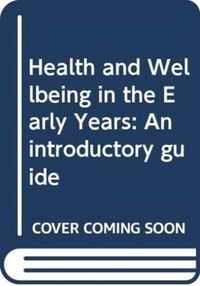 Produktbild: Health and Wellbeing in the Early Years