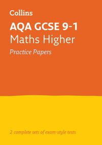 Produktbild: AQA GCSE 9-1 Maths Higher Practice Papers