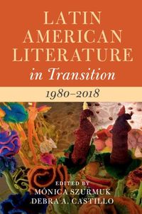 Produktbild: Latin American Literature in Transition 1980-2018: Volume 5