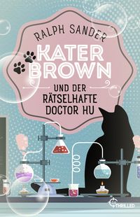 Bild vom Artikel Kater Brown und der rätselhafte Doctor Hu vom Autor Ralph Sander