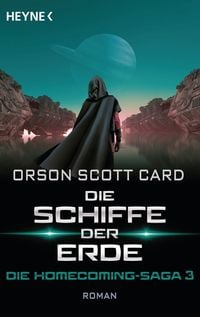 Produktbild: Die Schiffe der Erde - Die Homecoming-Saga 3