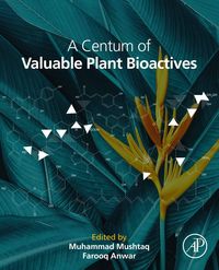 Produktbild: A Centum of Valuable Plant Bioactives